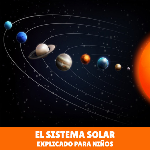 El Sistema Solar: Explicado para niños