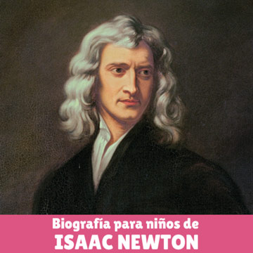 Biografía para niños de Isaac Newton